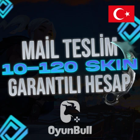 Mailli 10-120 Skin Garantili Random Hesap (TR)